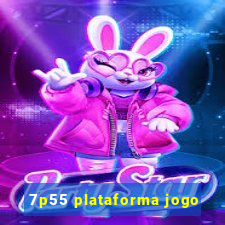 7p55 plataforma jogo